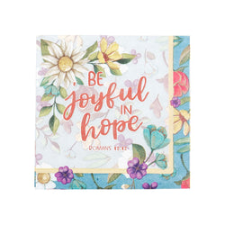 Paper Napkins: Be Joyful (Romans 12:12)