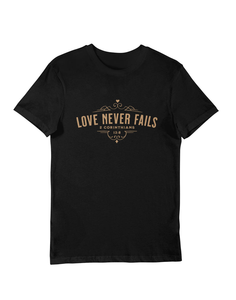 Love Never Fails Unisex T-shirt by Divinity Boutique